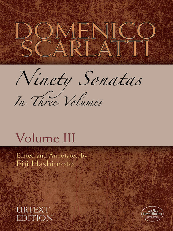 Domenico Scarlatti: Ninety Sonatas in Three Volumes, Volume III Cover Image