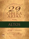 Twenty-Nine Opera Arias for Altos Cover Image