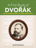 A First Book of Dvorák0: For The Beginning Pianist with Downloadable MP3s Cover Image