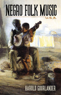 Negro Folk Music U.S.A. Cover Image