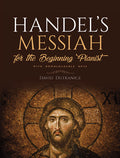 Handel's Messiah: For The Beginning Pianist with Downloadable MP3s Cover Image