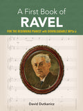 A First Book of Ravel: For The Beginning Pianist with Downloadable MP3s Cover Image