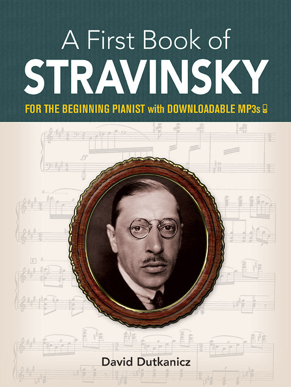 A First Book of Stravinsky: For The Beginning Pianist with Downloadable MP3s Cover Image