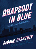 Rhapsody in Blue: For Piano and Full Orchestra Cover Image