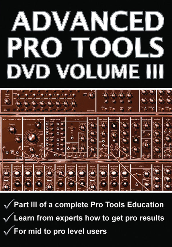 Advanced Pro Tools DVD, Volume III Cover Image