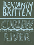 Curlew River: A Parable for Church Performance, Opus 71 Cover Image