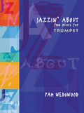 Jazzin' About: Fun Pieces for Trumpet Cover Image