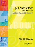 Jazzin' About: Fun Pieces for Alto Saxophone Cover Image