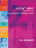 Jazzin' About: Fun Pieces for Clarinet / Tenor Sax Cover Image