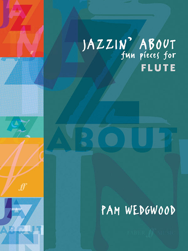 Jazzin' About: Fun Pieces for Flute Cover Image