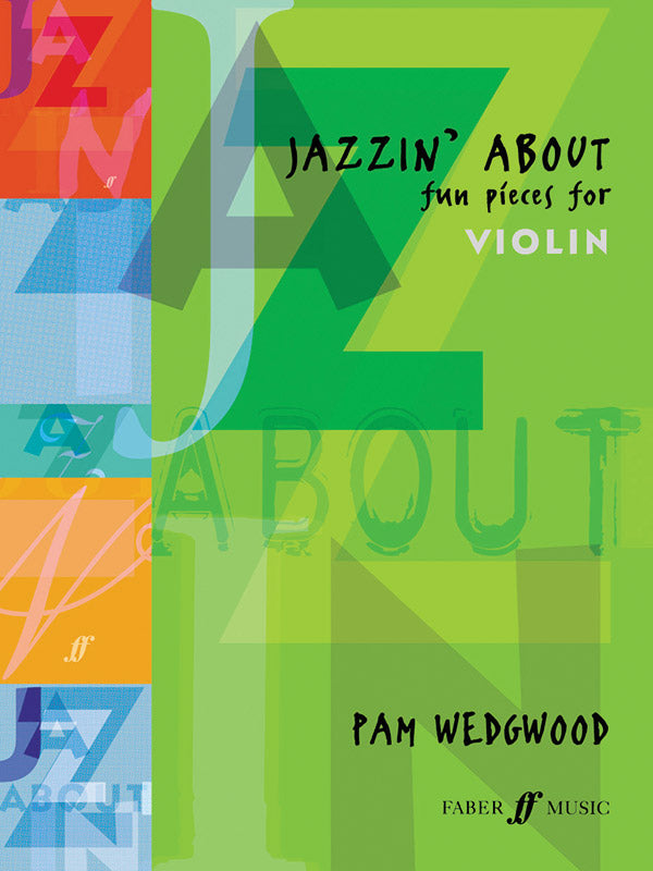 Jazzin' About: Fun Pieces for Violin Cover Image