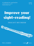 Improve Your Sight-Reading! Descant Recorder, Grade 1-3 Cover Image