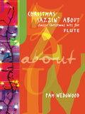 Christmas Jazzin' About for Flute Cover Image
