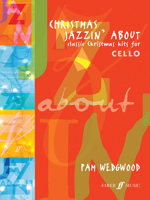 Christmas Jazzin' About for Cello Cover Image