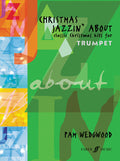 Christmas Jazzin' About for Trumpet Cover Image