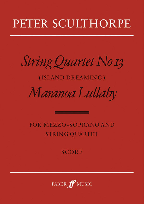 String Quartet No. 13 / Maranoa Lillaby Cover Image