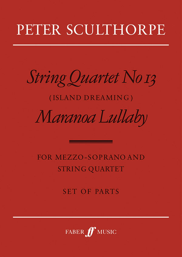 String Quartet No. 13 / Maranoa Lullaby Cover Image