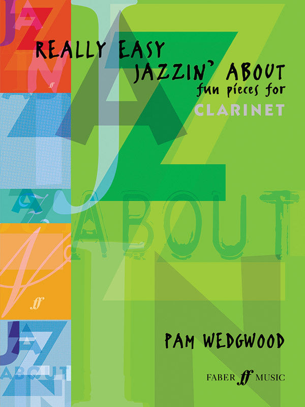 Really Easy Jazzin' About: Fun Pieces for Clarinet Cover Image
