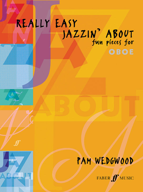 Really Easy Jazzin' About: Fun Pieces for Oboe Cover Image