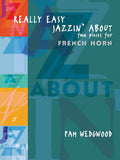 Really Easy Jazzin' About: Fun Pieces for French Horn Cover Image