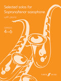 Selected Solos for Soprano/Tenor Saxophone, Grade 4-6 Cover Image