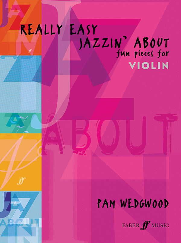 Really Easy Jazzin' About: Fun Pieces for Violin Cover Image