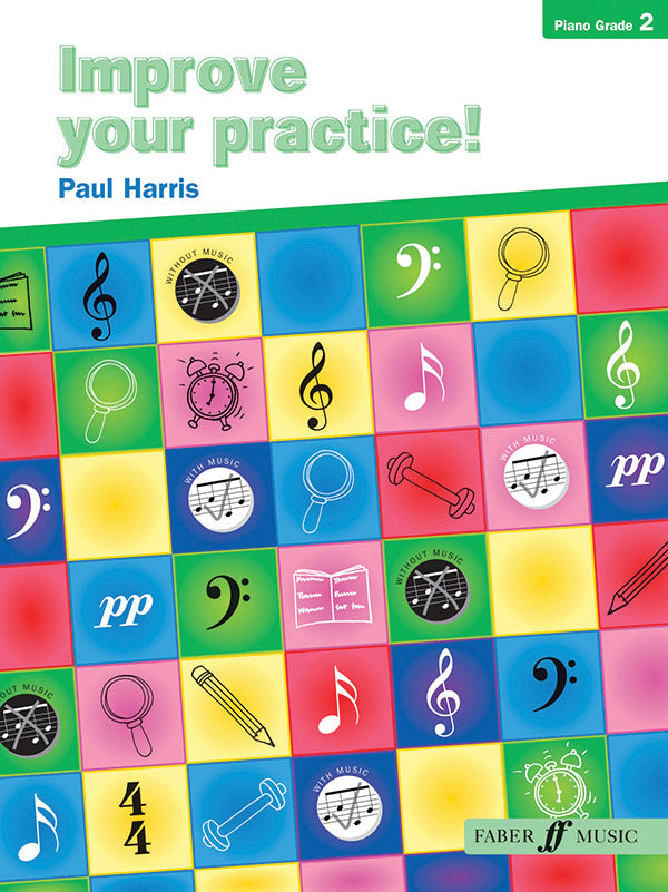 Improve Your Practice! Piano, Grade 2 Cover Image