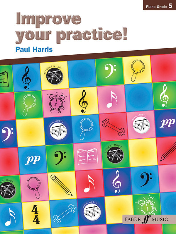 Improve Your Practice! Piano, Grade 5 Cover Image