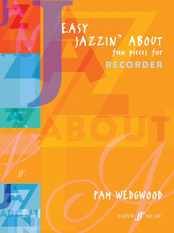 Easy Jazzin' About: Fun Pieces for Recorder Cover Image
