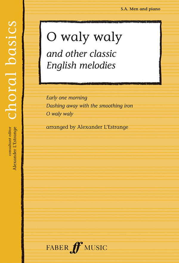 O Waly Waly and Other Classic English Melodies Cover Image