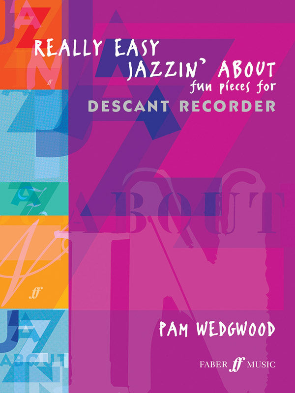 Really Easy Jazzin' About: Fun Pieces for Recorder Cover Image