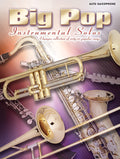 Big Pop Instrumental Solos for Alto Saxophone (Revised) Cover Image