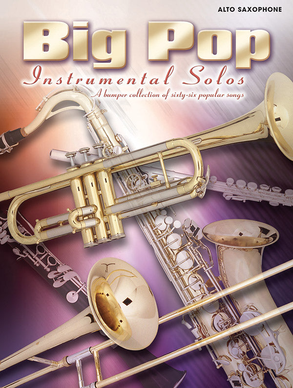 Big Pop Instrumental Solos for Alto Saxophone (Revised) Cover Image