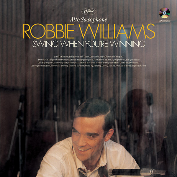 Robbie Williams: Swing When You're Winning Cover Image
