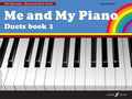 Me and My Piano Duets, Book 1 (Revised) Cover Image