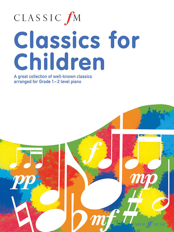 Classic FM: Classics for Children Cover Image