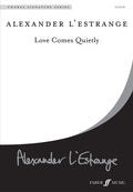 Love Comes Quietly Cover Image