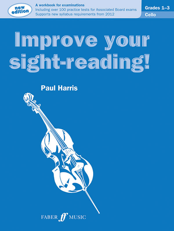 Improve Your Sight-Reading! Cello, Grade 1-3 Cover Image