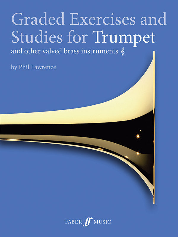 Graded Exercises and Studies for Trumpet and Other Valved Brass Instruments, Grade 1-4 Cover Image