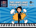 Lang Lang Piano Academy: The Lang Lang Piano Method, Level 3 Cover Image