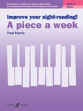 Improve Your Sight-Reading! A Piece a Week: Piano, Grade 1 Cover Image