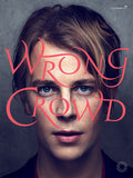 Tom Odell: Wrong Crowd Cover Image
