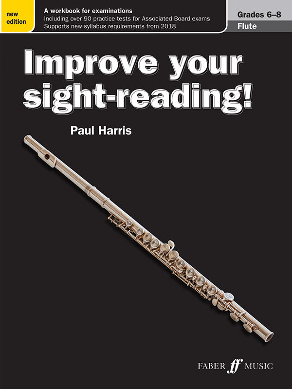 Improve Your Sight-Reading! Flute, Grade 6-8 (New Edition) Cover Image