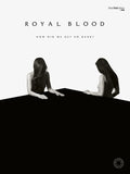 Royal Blood: How Did We Get So Dark? Cover Image