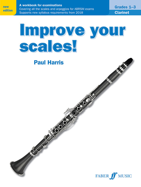 Improve Your Scales! Clarinet, Grades 1-3 Cover Image