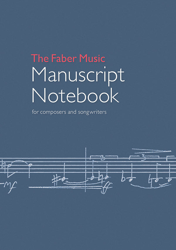 The Faber Music Manuscript Notebook Cover Image