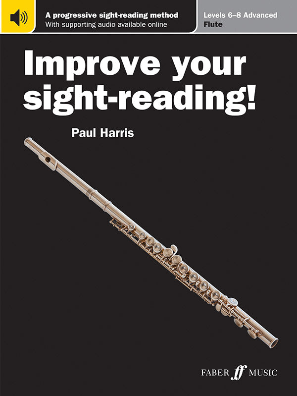 Improve Your Sight-Reading! Flute, Levels 6-8 (Advanced) Cover Image