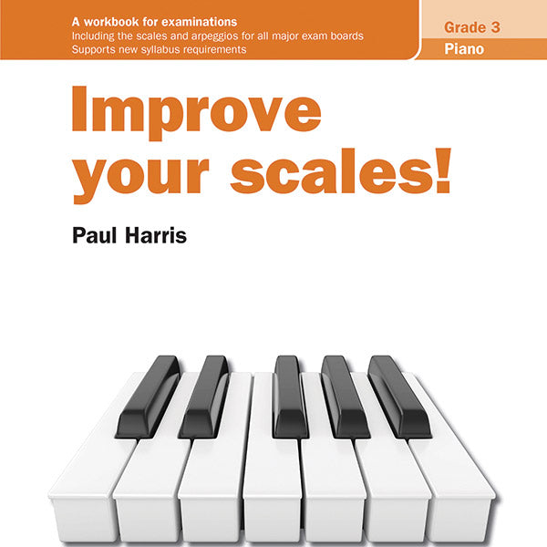 Improve Your Scales! Piano, Grade 3 Cover Image
