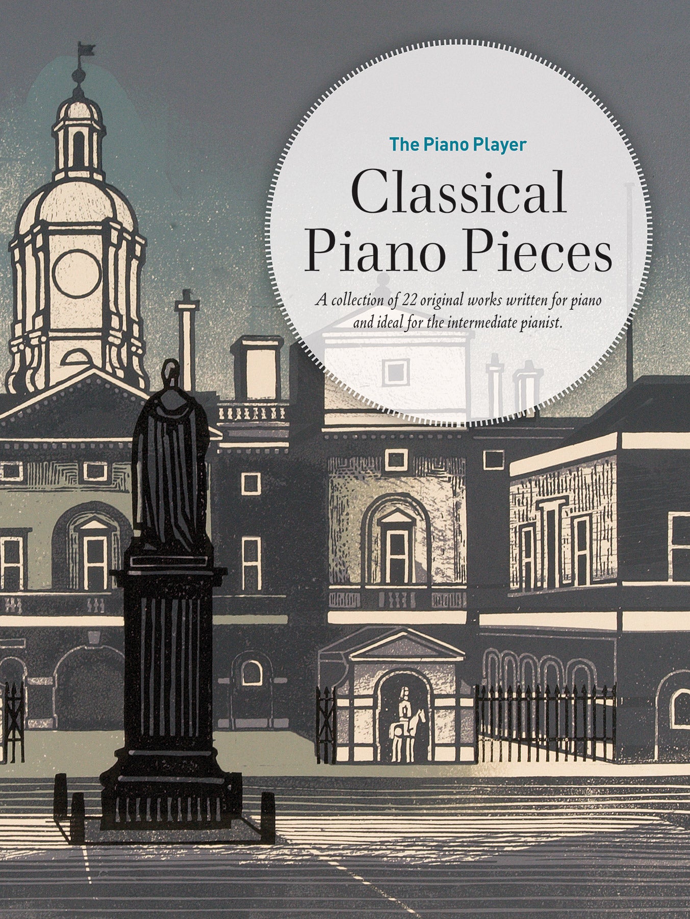 The Piano Player: Classical Piano Pieces Cover Image