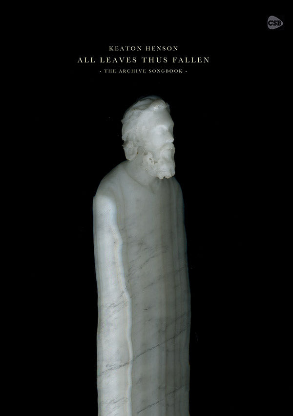 All Leaves Thus Fallen: The Archive Songbook Cover Image